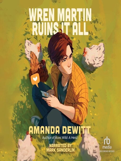 Title details for Wren Martin Ruins It All by Amanda DeWitt - Available